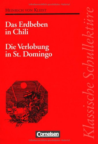 Klassische Schullektüre, Das Erdbeben in Chili de Kleist ...