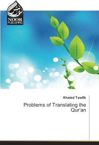 Problems of Translating the Qur’an