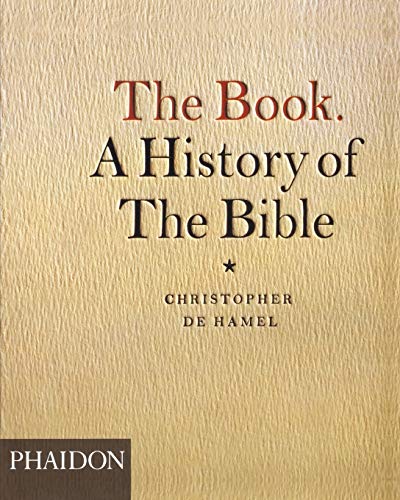 The Book : a history of the Bible
