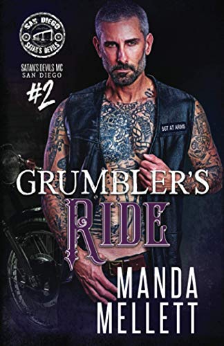 Grumbler's Ride: Satan's Devils MC San Diego #2