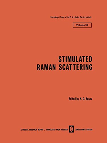 Stimulated Raman Scattering (The Lebedev Physics Institute Series, Band 99)