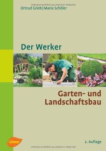 Der Werker. Garten- und Landschaftsbau