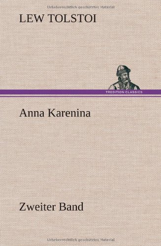 Anna Karenina - Zweiter Band