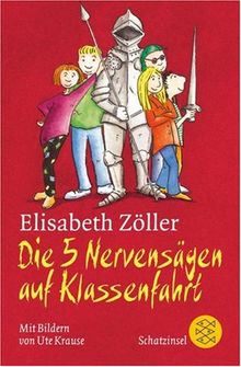 Die 5 Nervensägen auf Klassenfahrt