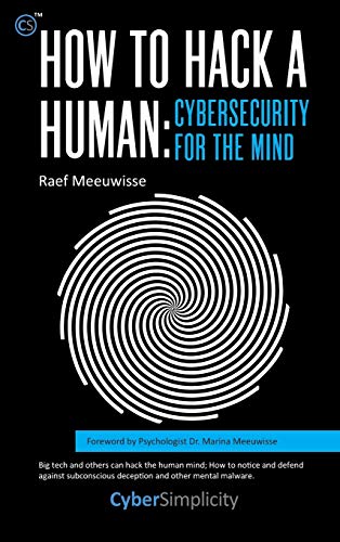 Raef Meeuwisse How To Hack A Human, Cybersecurity For The Mind