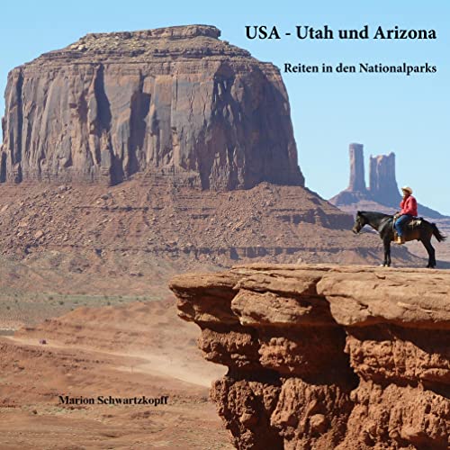 USA - Utah und Arizona: Reiten in den Nationalparks