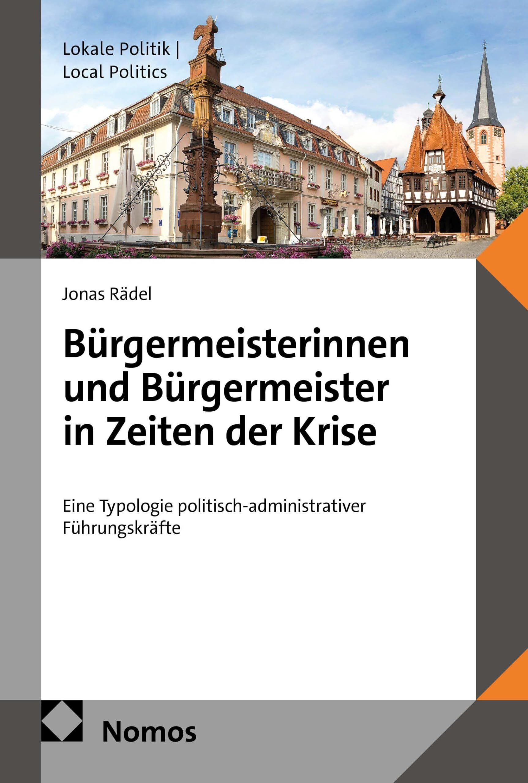 Bürgermeisterinnen und Bürgermeister in Zeiten der Krise