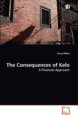 The Consequences of Kelo: A Financial Approach