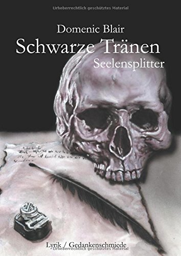 Schwarze Tränen: Seelensplitter