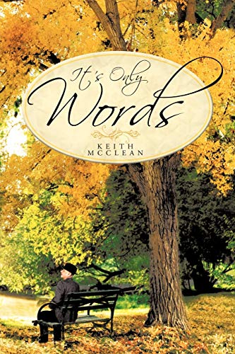 It's Only Words