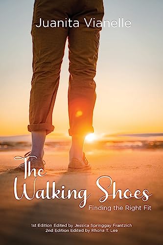 THE WALKING SHOES: FINDING THE RIGHT FIT