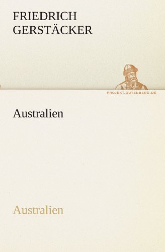 Australien: Australien (TREDITION CLASSICS)
