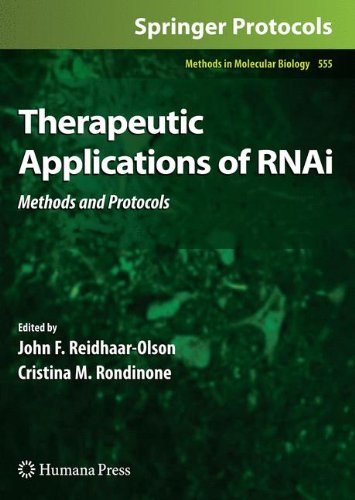 Therapeutic Applications of RNAi: Methods and Protocols (Methods in Molecular Biology)