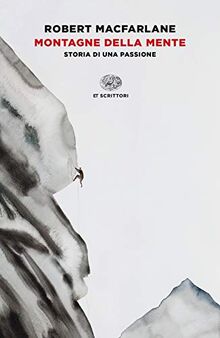 Robert Macfarlane - Montagne Della Mente (1 BOOKS)