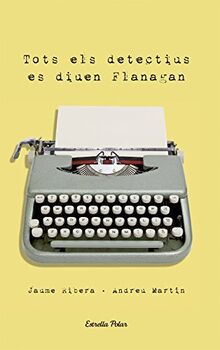 Tots els detectius es diuen Flanagan (Biblioteca Flanagan)