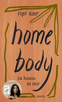 home body: zu hause in mir von Kaur, Rupi | Buch | Zustand gut