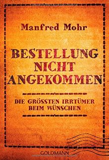 Bestellung nicht angekommen: Die größten Irrtümer beim Wünschen