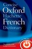 Concise Oxford-Hachette French Dictionary