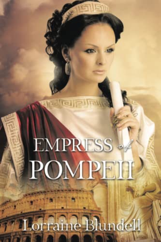 Empress Of Pompeii