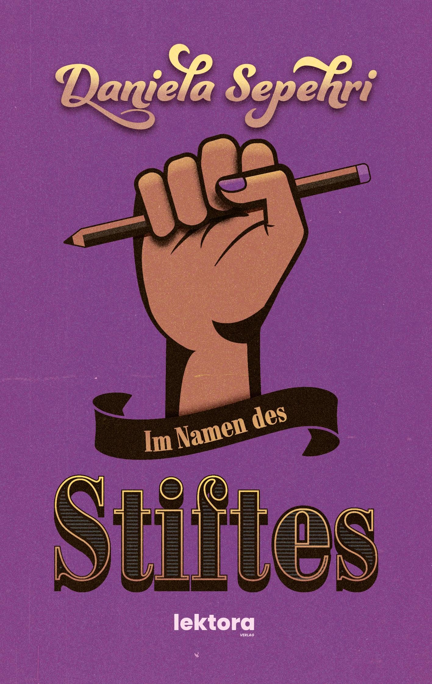 Sepehri, Daniela: Im Namen des Stiftes