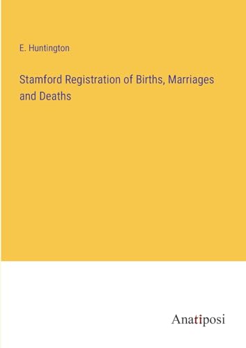 Stamford Registration of Births, Marriages and Deaths