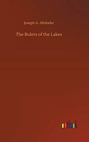 The Rulers of the Lakes