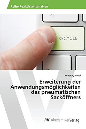 Erweiterung der Anwendungsmöglichkeiten des pneumatischen Sacköffners