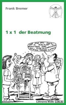 1 x 1 der Beatmung