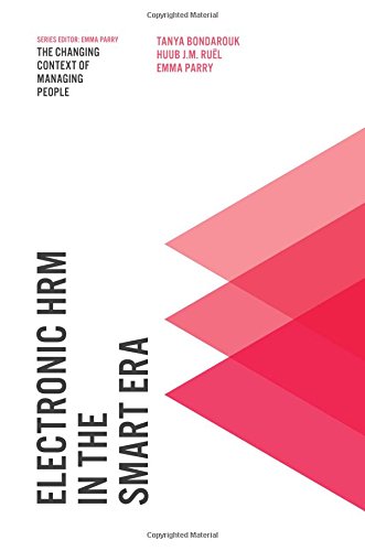 Electronic HRM in the Smart Era (Changing Context of Managing People)