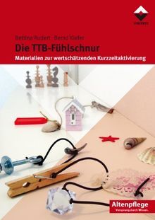 Die TTB - Fühlschnur: Materialien zur wertschätzenden Kurzaktivierung