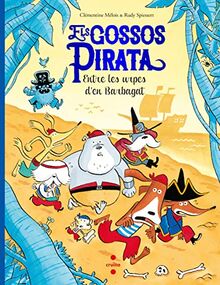 Els gossos pirata 3. Entre les urpes d'en Barbagat