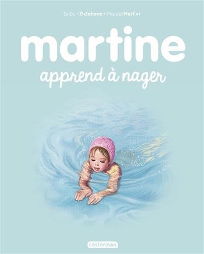 Martine apprend &agrave; nager - NE2016 (Jeunesse)