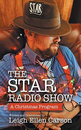 The Star Radio Show: A Christmas Program