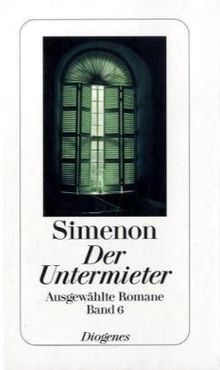 Der Untermieter: Ausgewählte Romane 6