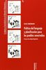 Política del lenguaje y planificación para los pueblos amerindios : ensayos de ecología lingüística (Lengua y sociedad en el mundo hispánico, Band 5)