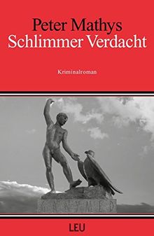 Schlimmer Verdacht (LEU Kriminalroman)