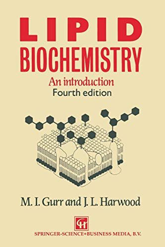 Lipid Biochemistry: An Introduction (International Perspectives on Adult)