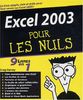 Excel 2003 9 en 1 pour les Nuls
