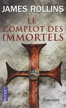 Le complot des immortels