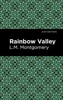 Rainbow Valley (Mint Editions―The Children's Library)