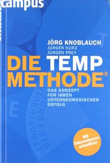 Die TEMP-Methode: Das Konzept für Ihren unternehmerischen Erfolg