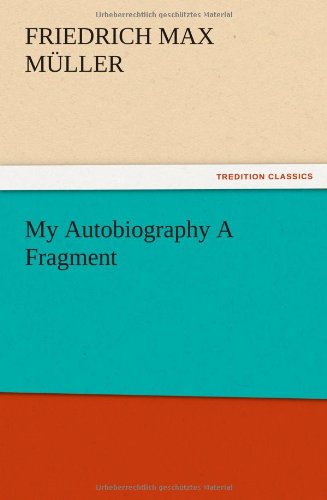 My Autobiography A Fragment