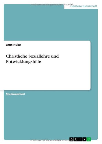 Christliche Soziallehre und Entwicklungshilfe