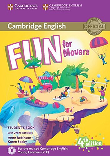Cambridge English   Fun for Movers (Fourth Edition) - Students Book with Audio-CD and online activities Kartoniert (TB)