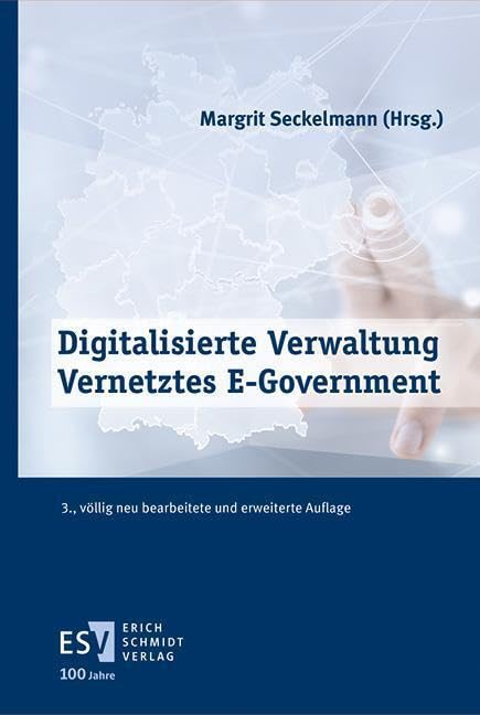 Digitalisierte Verwaltung - Vernetztes E-Government - Neuware