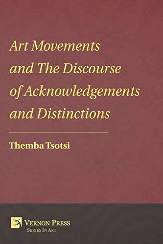 Art Movements and the Discourse of Acknowledgements and Distinctions (Vernon Art)