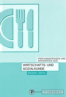 Prüfungsfragen und Antworten aus Wirtschafts- und Sozialkunde