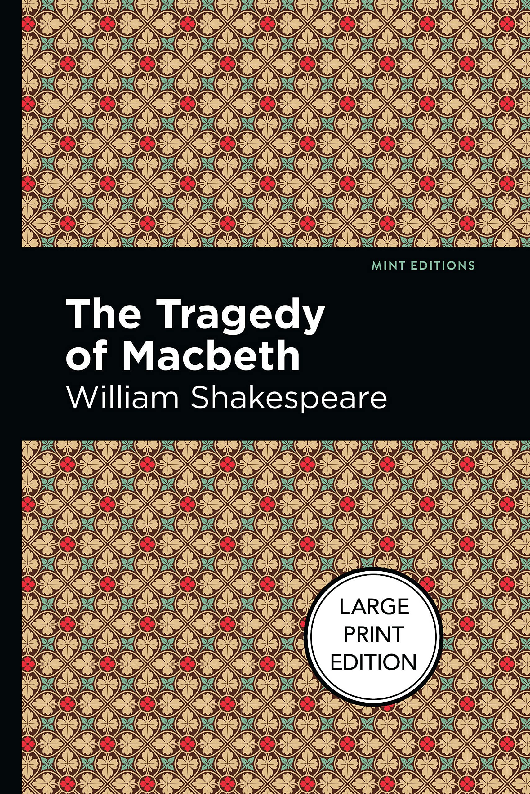The Tragedy of Macbeth: Large Print Edition (Oxford World's Classics)