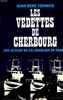 Les vedettes de Cherbourg, une action du S.R. israélien en France.