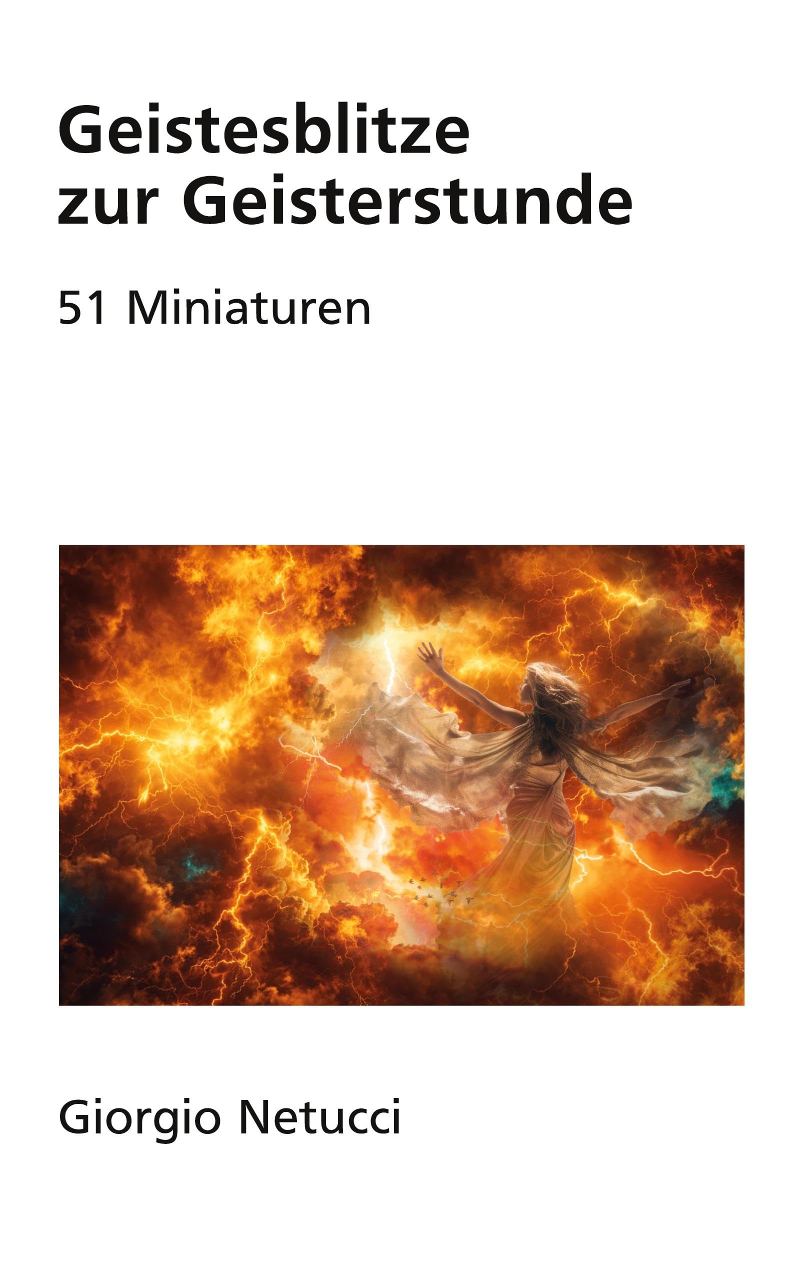Geistesblitze zur Geisterstunde: 51 Miniaturen